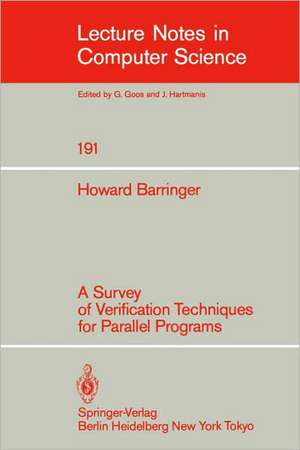 A Survey of Verification Techniques for Parallel Programs de Howard Barringer