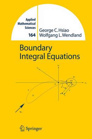 Boundary Integral Equations de George C. Hsiao