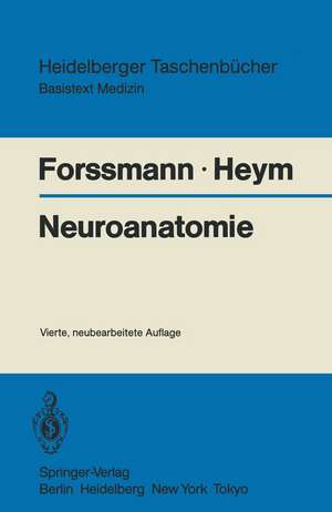 Neuroanatomie de Wolf G. Forssmann