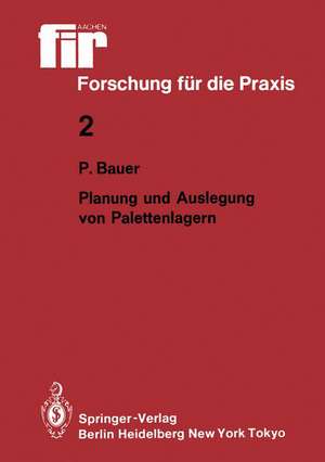 Planung und Auslegung von Palettenlagern de Peter Bauer