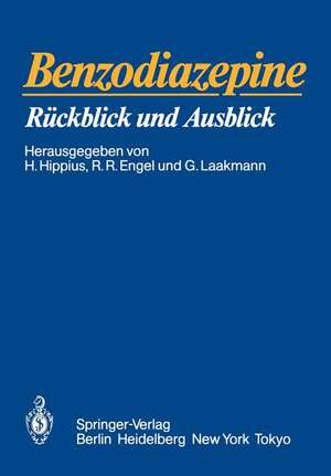 Benzodiazepine: Rückblick und Ausblick de Hanns Hippius