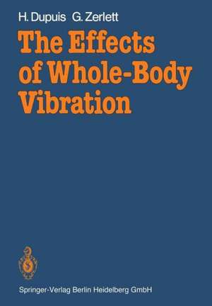 The Effects of Whole-Body Vibration de Heinrich Dupuis