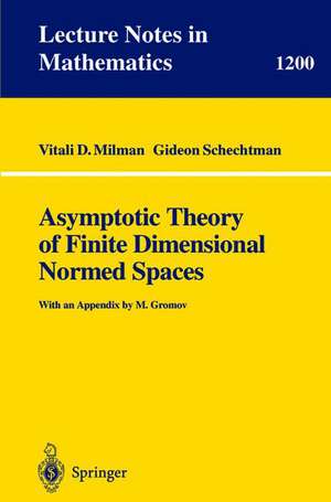 Asymptotic Theory of Finite Dimensional Normed Spaces: Isoperimetric Inequalities in Riemannian Manifolds de Vitali D. Milman