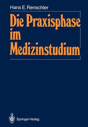 Die Praxisphase im Medizinstudium: Die geschichtliche Entwicklung der klinischen Ausbildung mit der Fallmethode de Hans E. Renschler