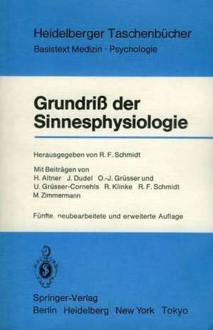 Grundriß der Neurophysiologie de Robert F. Schmidt