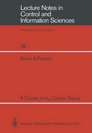 A Course in H∞ Control Theory de Bruce A. Francis