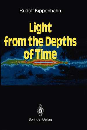 Light from the Depths of Time de Rudolf Kippenhahn