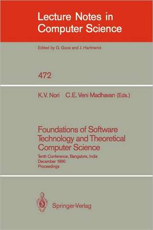 Foundations of Software Technology and Theoretical Computer Science: Sixth Conference, New Delhi, India, December 18-20, 1986. Proceedings de Kesav V. Nori