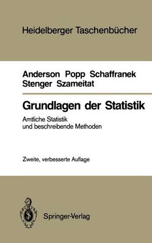 Grundlagen der Statistik: Amtliche Statistik und beschreibende Methoden de Oskar Anderson