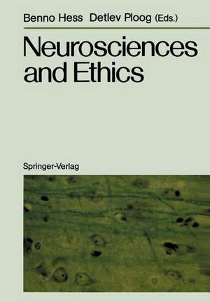 Neurosciences and Ethics: Klostergut Jakobsberg, 20.–25. April 1986 Federal Republic of Germany de Benno Hess