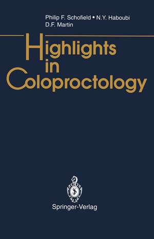 Highlights in Coloproctology de Philip F. Schofield