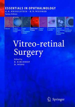 Vitreo-retinal Surgery de Bernd Kirchhof