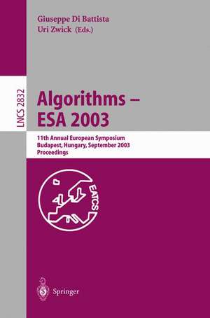 Algorithms - ESA 2003: 11th Annual European Symposium, Budapest, Hungary, September 16-19, 2003, Proceedings de Giuseppe Di Battista