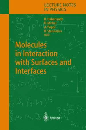 Molecules in Interaction with Surfaces and Interfaces de Reinhold Haberlandt