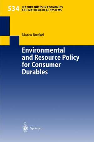 Environmental and Resource Policy for Consumer Durables de Marco Runkel