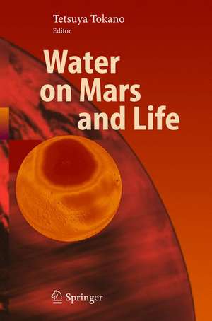 Water on Mars and Life de Tetsuya Tokano