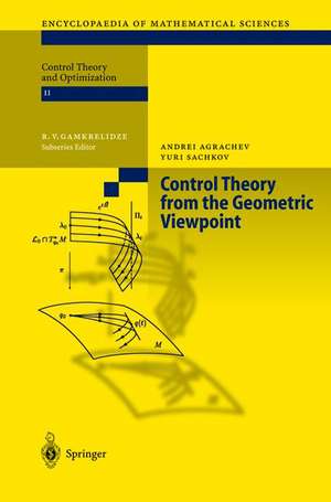 Control Theory from the Geometric Viewpoint de Andrei A. Agrachev