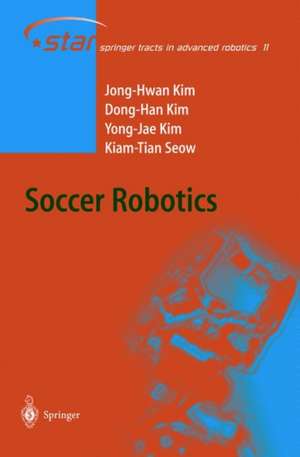 Soccer Robotics de Jong-Hwan Kim