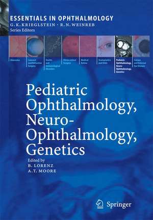 Pediatric Ophthalmology, Neuro-Ophthalmology, Genetics de Birgit Lorenz