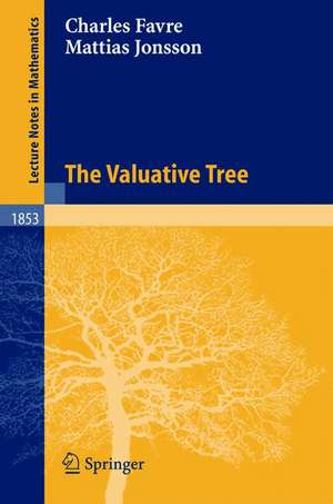 The Valuative Tree de Charles Favre