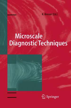 Microscale Diagnostic Techniques de Kenny Breuer