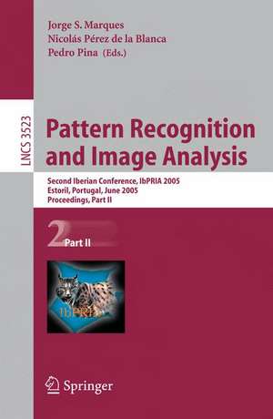 Pattern Recognition and Image Analysis: Second Iberian Conference, IbPRIA 2005, Estoril, Portugal, June 7-9, 2005, Proceeding, Part II de Jorge S. Marques