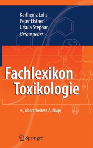 Fachlexikon Toxikologie de Karlheinz Lohs