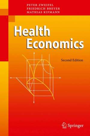 Health Economics de Peter Zweifel