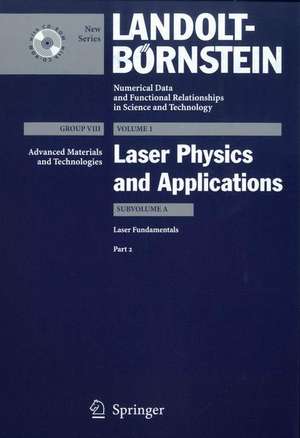 Laser Fundamentals 2 de M. G. Benedict