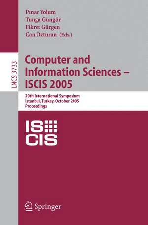 Computer and Information Sciences - ISCIS 2005: 20th International Symposium, Istanbul, Turkey, October 26 -- 28, 2005, Proceedings de Pinar Yolum