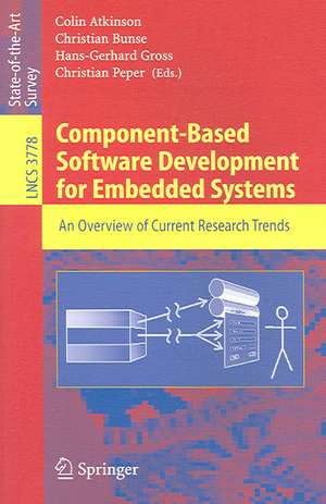 Component-Based Software Development for Embedded Systems: An Overview of Current Research Trends de Colin Atkinson