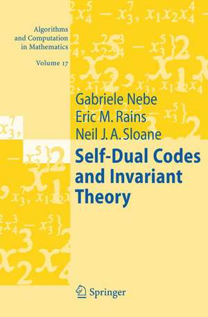 Self-Dual Codes and Invariant Theory de Gabriele Nebe