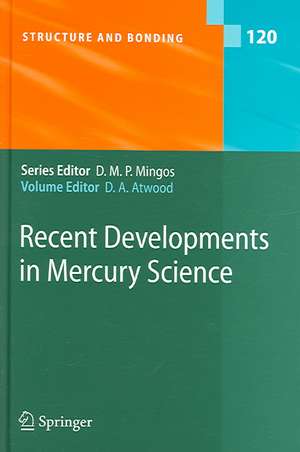 Recent Developments in Mercury Science de David A. Atwood