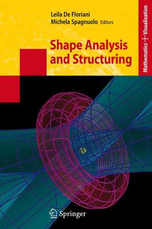 Shape Analysis and Structuring de Leila de Floriani