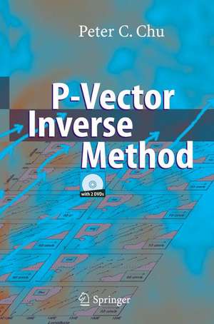 P-Vector Inverse Method de Peter C. Chu