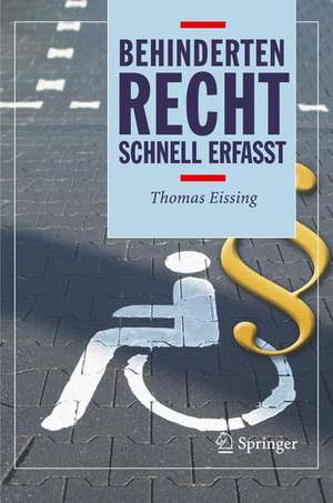 Behindertenrecht - Schnell erfasst de Thomas Eissing