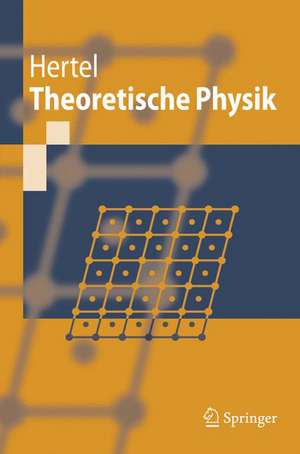 Theoretische Physik de Peter Hertel