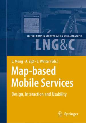 Map-based Mobile Services: Design, Interaction and Usability de Liqiu Meng