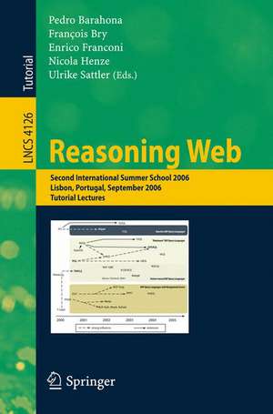 Reasoning Web: Second International Summer School 2006, Lisbon, Portugal, September 4-8, 2006, Tutorial Lectures de Pedro Barahona