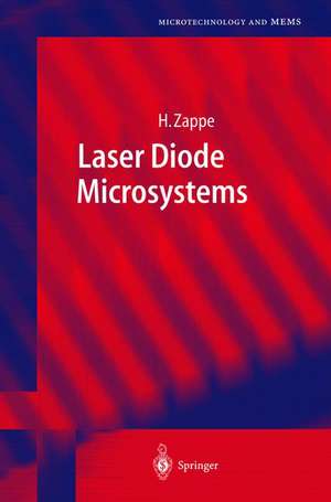 Laser Diode Microsystems de Hans Zappe