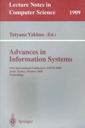 Advances in Information Systems de Tatyana Yakhno