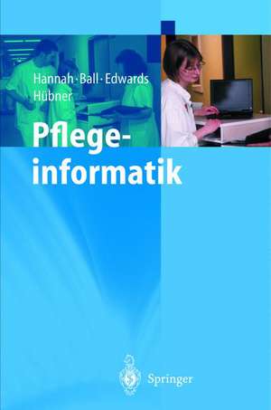 Pflegeinformatik de Kathryn J. Hannah