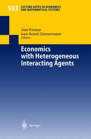 Economics with Heterogeneous Interacting Agents de Alan Kirman