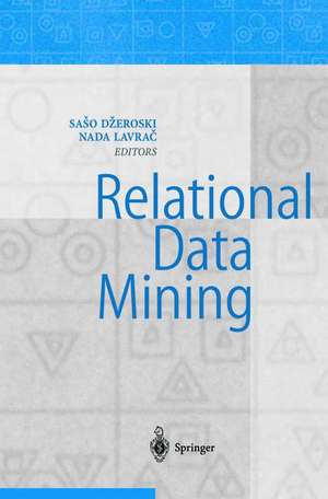 Relational Data Mining de Saso Dzeroski