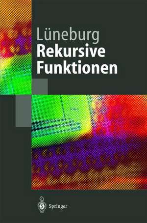 Rekursive Funktionen de Heinz Lüneburg