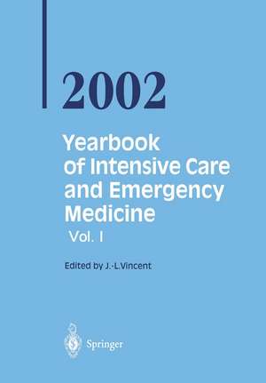 Yearbook of Intensive Care and Emergency Medicine 2002 de Prof. Jean-Louis Vincent