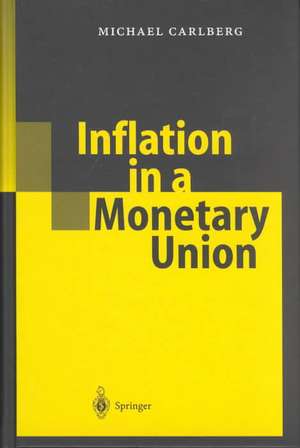 Inflation in a Monetary Union de Michael Carlberg