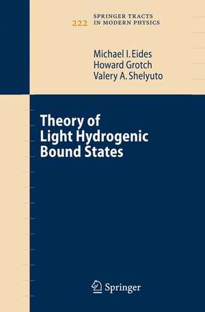 Theory of Light Hydrogenic Bound States de Michael I. Eides