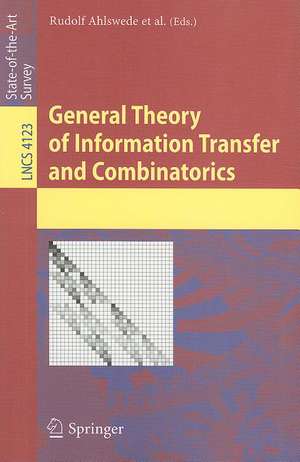 General Theory of Information Transfer and Combinatorics de Rudolf Ahlswede