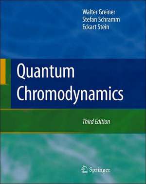 Quantum Chromodynamics de Walter Greiner